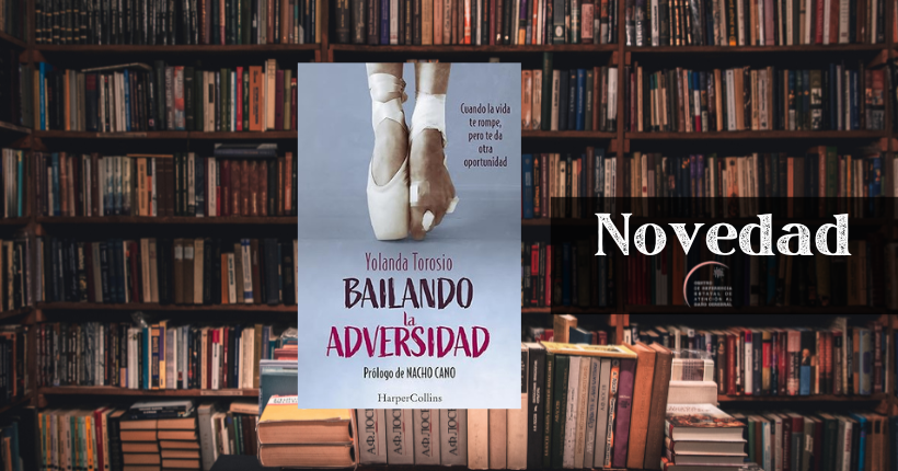 Novedad Biblioteca Ceadac: Bailando la adversidad